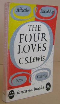 The Four Loves by LEWIS, C. S - 1963