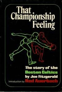cover of That Championship Feeling: The Story Of The Boston Celtics