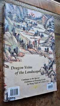 image of Dragon Veins of the Landscape: Catalogue to the Special Exhibition of Hanging Scrolls by Wang Yüan-ch'i (1642-1715)