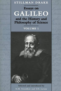 Essays on Galileo and the History and Philosophy of Science: v. 1