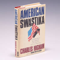 American Swastika: The Shocking Story of Nazi Collaborators in Our Midst from 1933 to the Present...