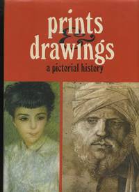 Prints and Drawings: a Pictorial History