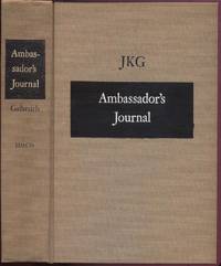 Ambassador's Journal:  A Personal Account of the Kennedy Years