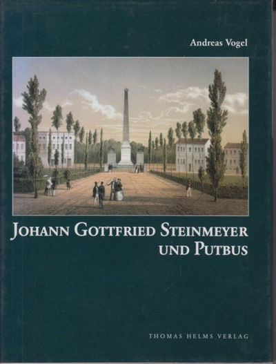 Johann Gottfried Steinmeyer und Putbus