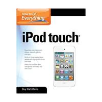 How to Do Everything Ipod Touch