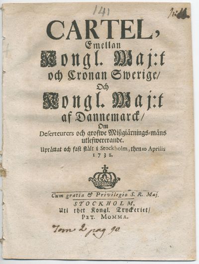 Cartel, emellan kongl. maj:t och cronan Swerige/…