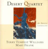 Desert Quartet : An Erotic Landscape
