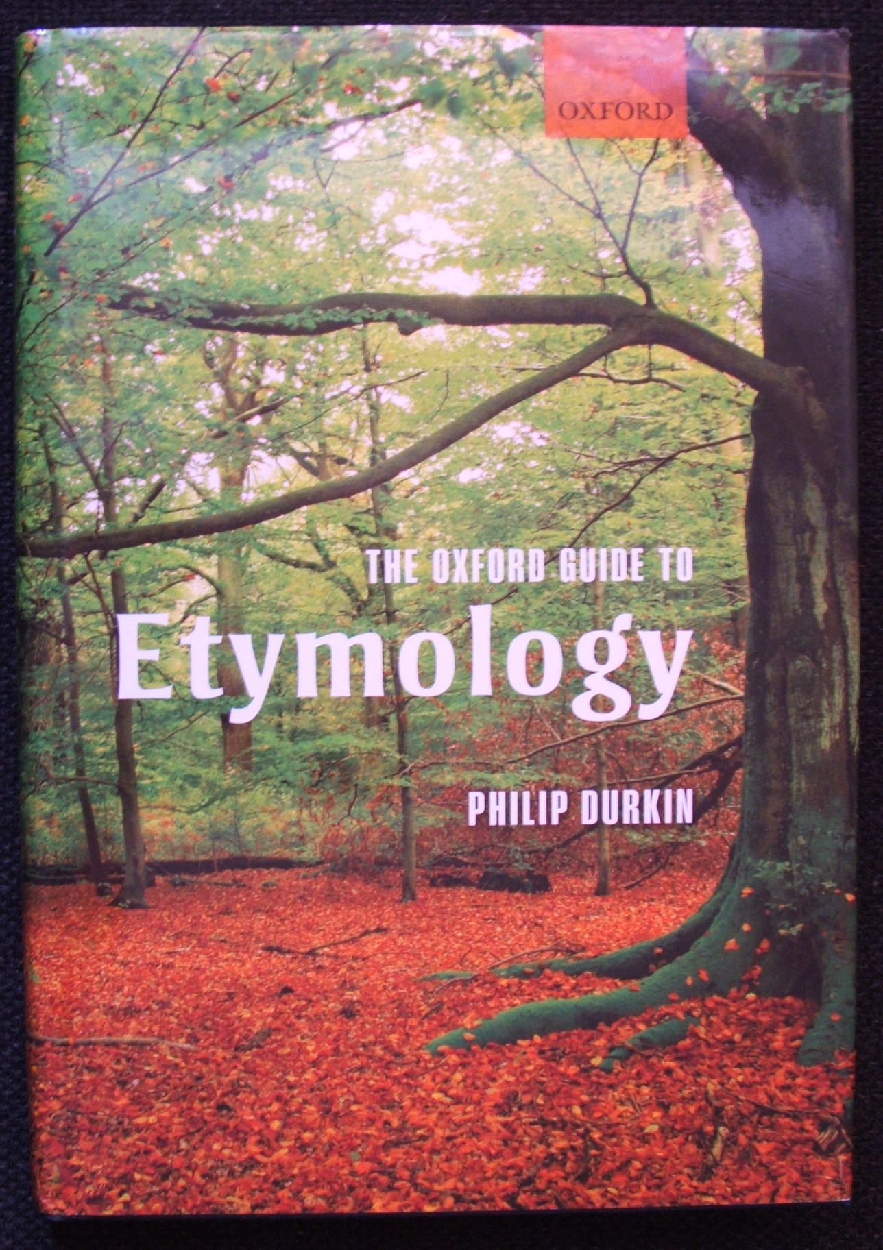 The Oxford Guide to Etymology