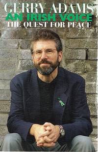 An Irish Voice: The Quest For Peace