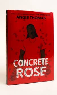 CONCRETE ROSE [Signed]