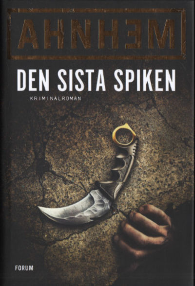 DEN SISTA SPIKEN.