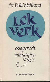 LEKVERK. Essayer och miniatyrer.