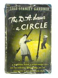 The D. A. Draws a Circle by Erle Stanley Gardner - 1947