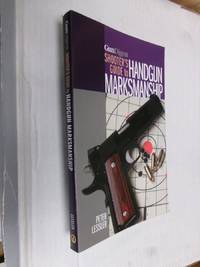 Gun Digest Shooter's Guide to Handgun Marksmanship