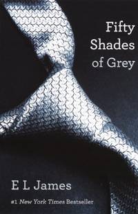 Fifty Shades of Grey by James, E L