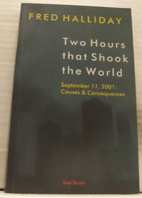 Two Hours that Shook the World. September 11,…
