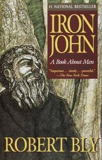 Iron John : A Book about Men