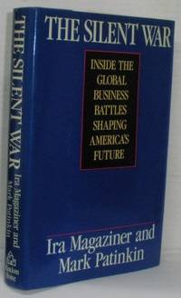 The Silent War. Inside the Global Business…