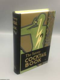 The Savoy Cocktail Book by Craddock, Harry - 1987