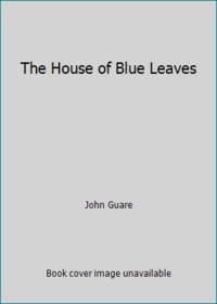 The House of Blue Leaves