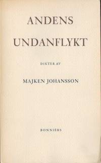 Andens undanflykt. Dikter.