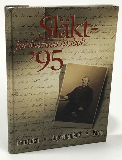 Släktforskarnas årsbok '95. [Utg. av] Sveriges…
