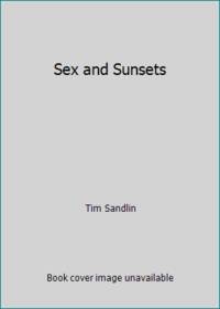 Sex and Sunsets
