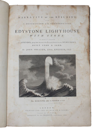 A Narrative of the Building and a Description of the Construction of the Edystone Lighthouse with Stone: to which is subjoined  an Appendix, giving some Account of the Lighthouse on the Spurn Point, built upon a Sand. (photo 2)
