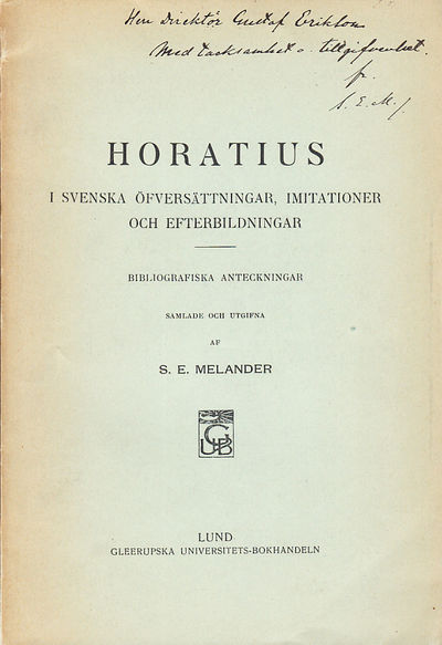 Horatius i svenska öfversättningar, imitationer…