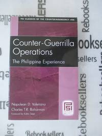 Counter-Guerrilla Operations: The Philippine Experience (Psi Classics in the Counterinsurgency Era)