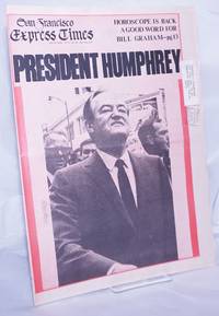 image of San Francisco Express Times: vol.1, #28, July 31, 1968: President Humphrey