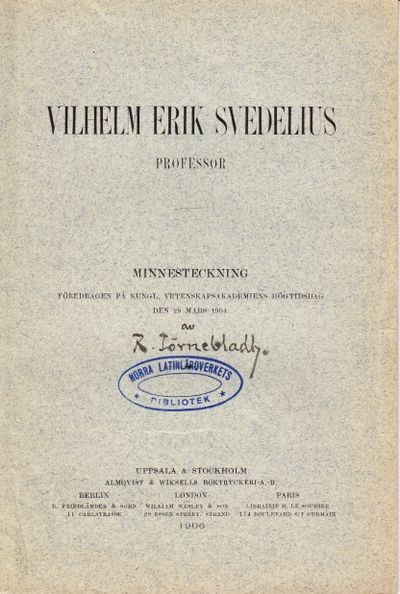 Vilhelm Erik Svedelius, professor. Minnesteckning…