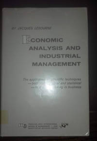 Economic Analysis and Industrial Management by Lesourne, Jacques (ed.Scripta Technica Inc)