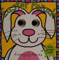 Funny Faces: Easter Parade: with googly eyes