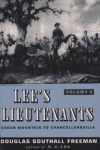image of Lee's Lieutenants: A Study in Command, Vol. 2: Cedar Mountain to Chancellorsville