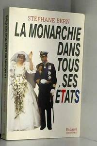 La monarchie dans tous ses etats 122997