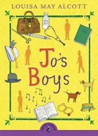 Jo&#039;s Boys (Puffin Classics) by Louisa May Alcott - 2016-07-04