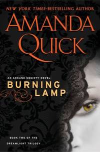 Burning Lamp by Amanda Quick - 2010