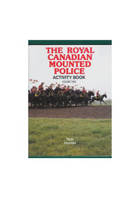image of The Royal Canadian Mounted Police Activity Book. Volume Two