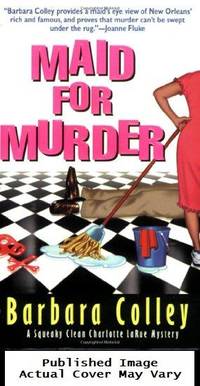 Maid for Murder (Charlotte LaRue Mystery Series, Book 1)