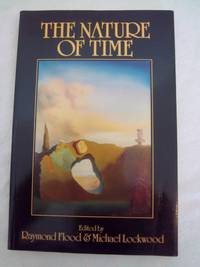 The Nature of Time by Flood, Raymond and Lockwood, Michael - 1990