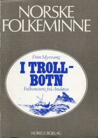 I Trollbotn. Folkeminne frå Andøya