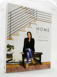 cover of Homebody A Guide to Creating Spaces You Never want To Leave