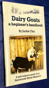 Dairy Goats: a Beginner's Handbook