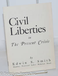 image of Civil liberties in the present crisis