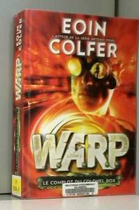 W.A.R.P. (Tome 2-Le complot du colonel Box)