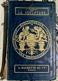 Les merveilles de la sculpture by Louis Viardot - 1869