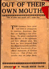 Out Of Their Own Mouths: Utterances of German Rulers, Statesmen, Savants, Publicists, Journalists, Poets, Businessmen , Party Leaders and Soldiers