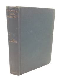 PETER AND WENDY by J.M. Barrie - 1925