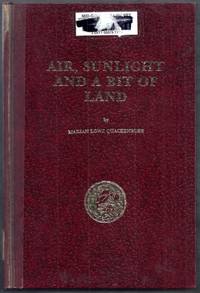 Air, Sunlight and a Bit of Land